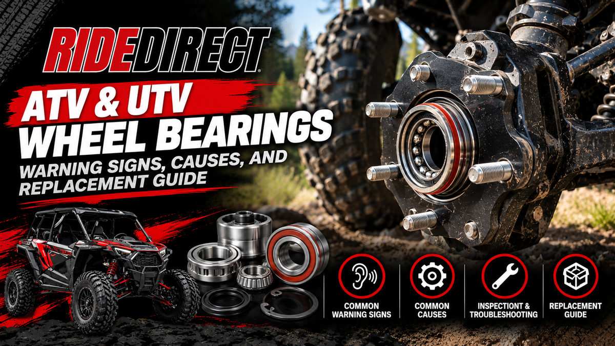 ATV & UTV Wheel Bearings: Warning Signs, Causes, and Replacement Guide