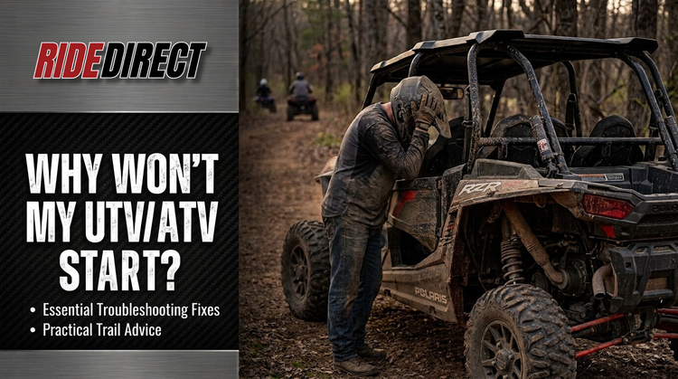 Why Won’t My ATV/UTV Start? (And 4 Other Common Off-Road Headaches Fixed)